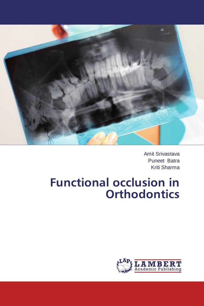 Functional occlusion in Orthodontics