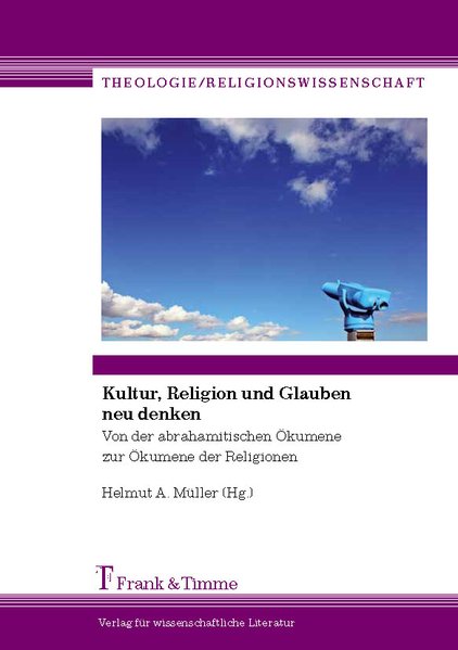 Kultur Religion und Glauben neu denken