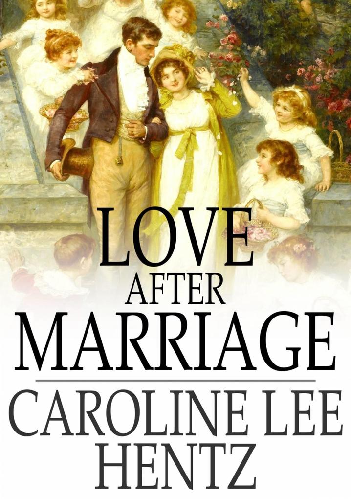 Love After Marriage