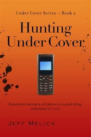Hunting Under Cover