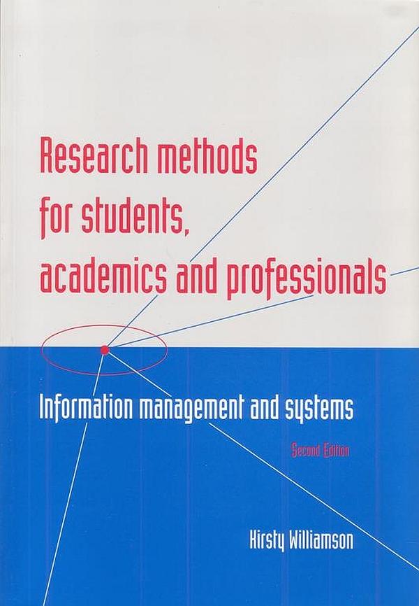 Research Methods for Students Academics and Professionals