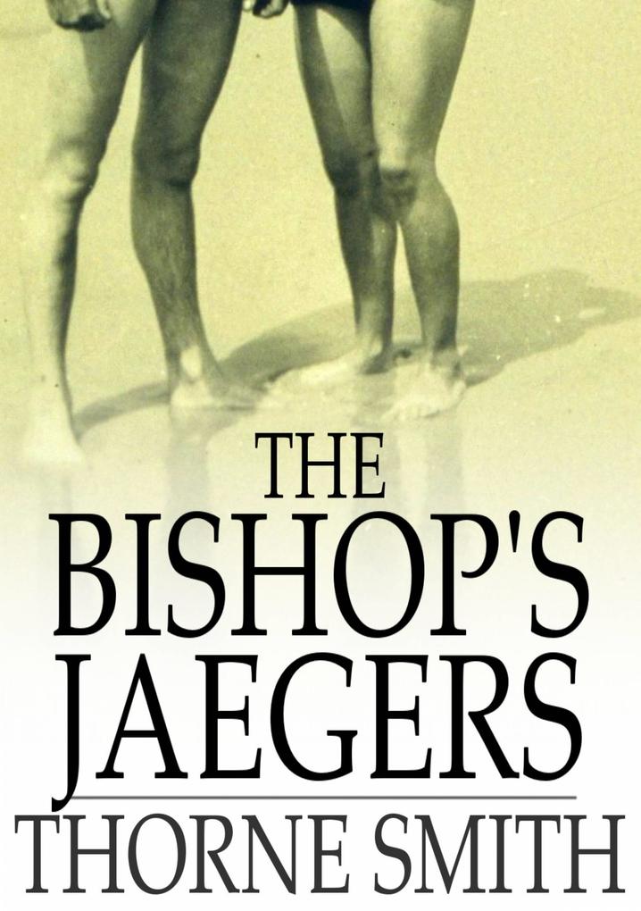 Bishop‘s Jaegers