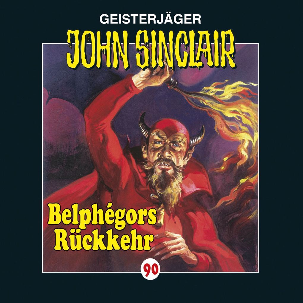 Folge 90: Belphégors Rückkehr