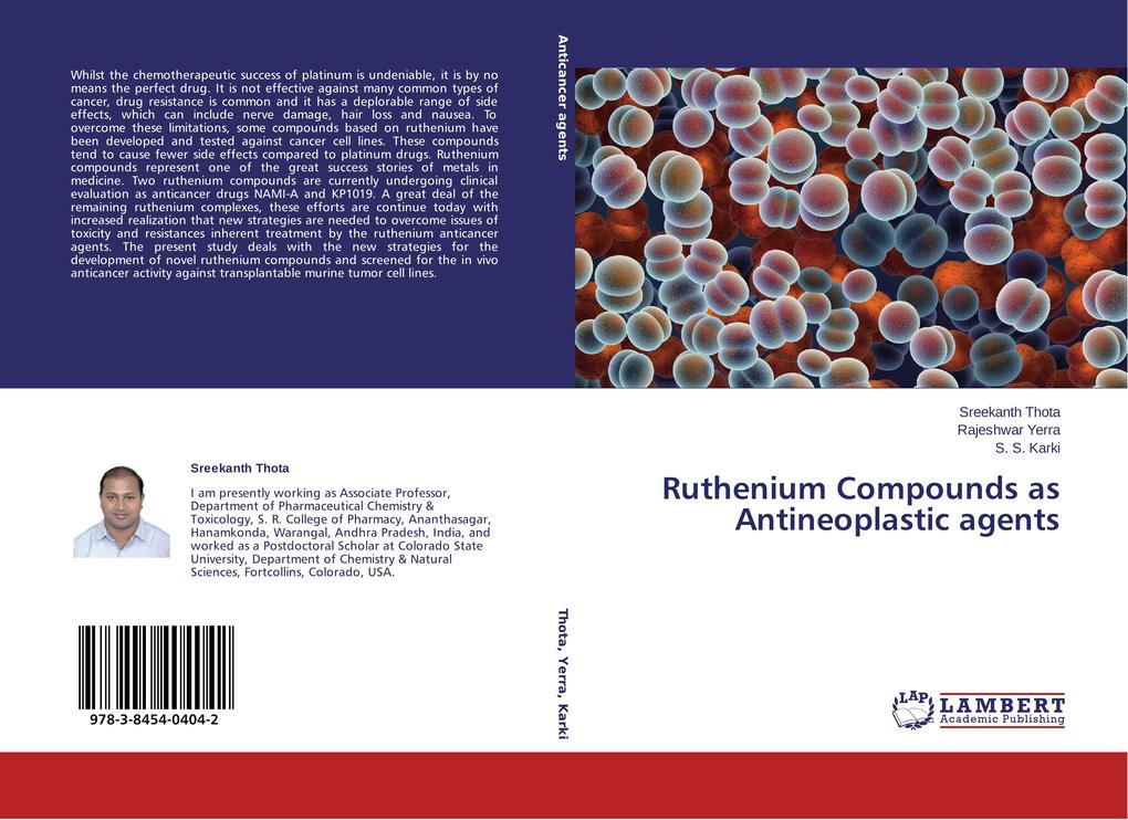 Ruthenium Compounds as Antineoplastic agents - Sreekanth Thota/ Rajeshwar Yerra/ S. S. Karki