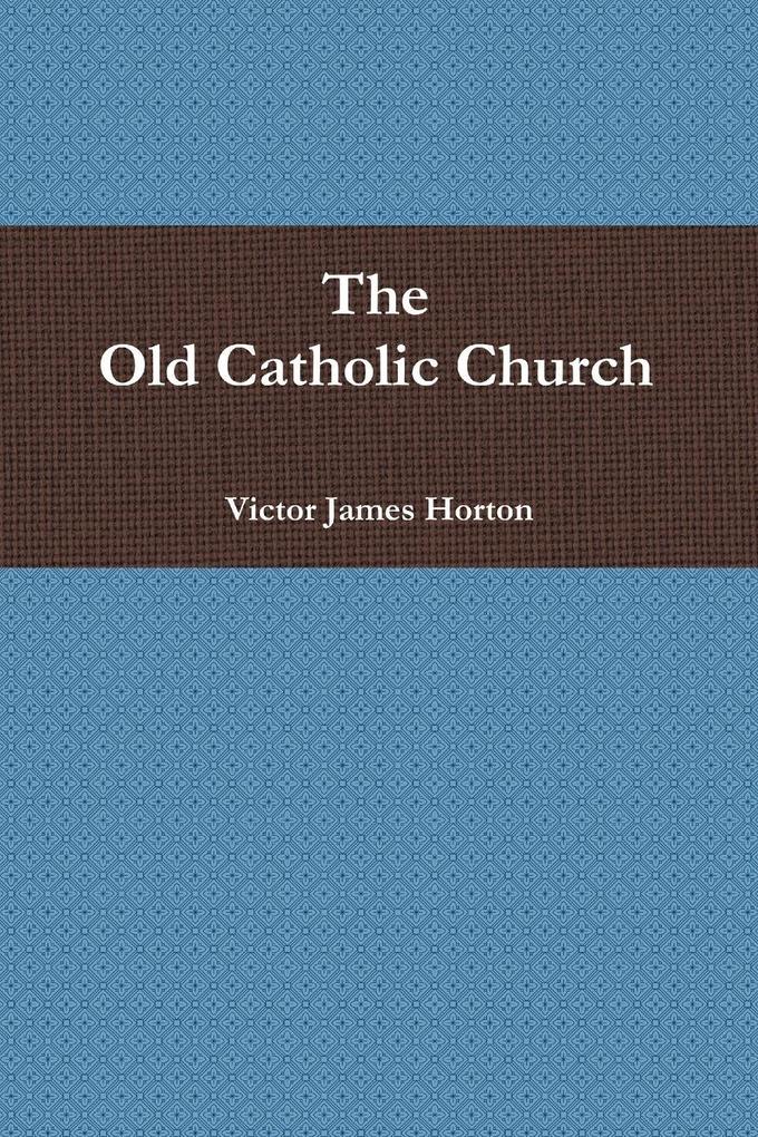 The Old Catholic Church