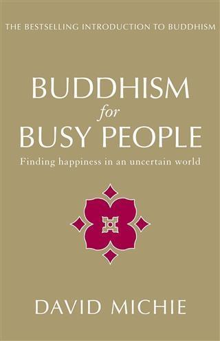 Buddhism for Busy People