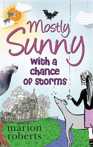 Mostly Sunny with a chance of storms