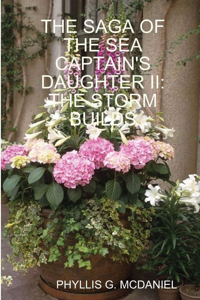 The Saga of the Sea Captain's Daughter II