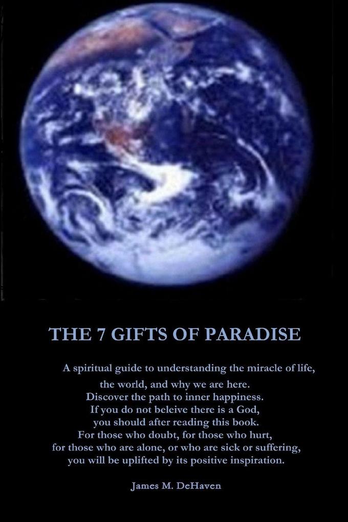 The 7 Gifts of Paradise