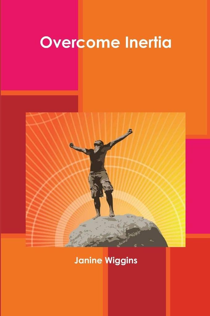 Overcome Inertia