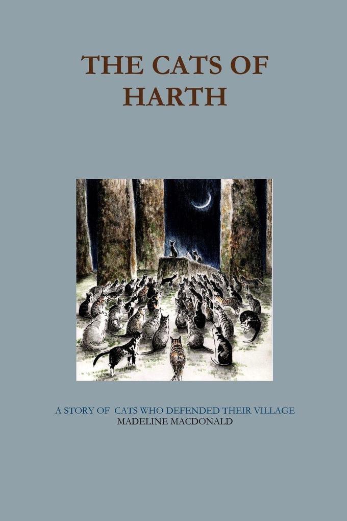 THE CATS OF HARTH