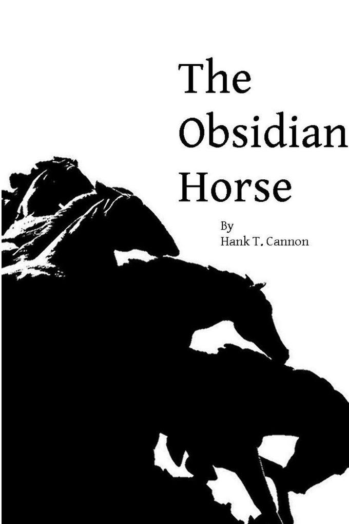 The Obsidian Horse