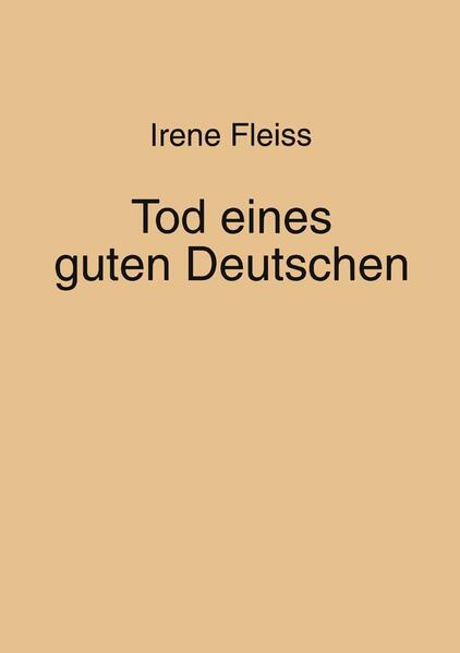 Tod eines guten Deutschen