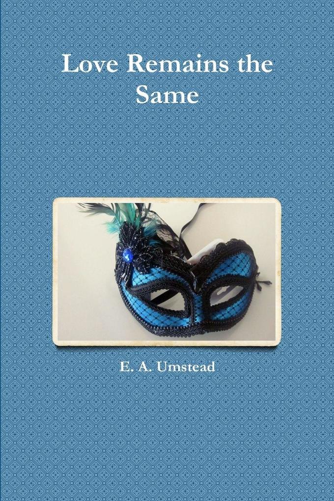 Love Remains the Same