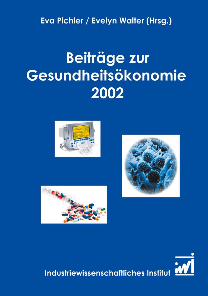 Beiträge zur Gesundheitsökonomie 2002