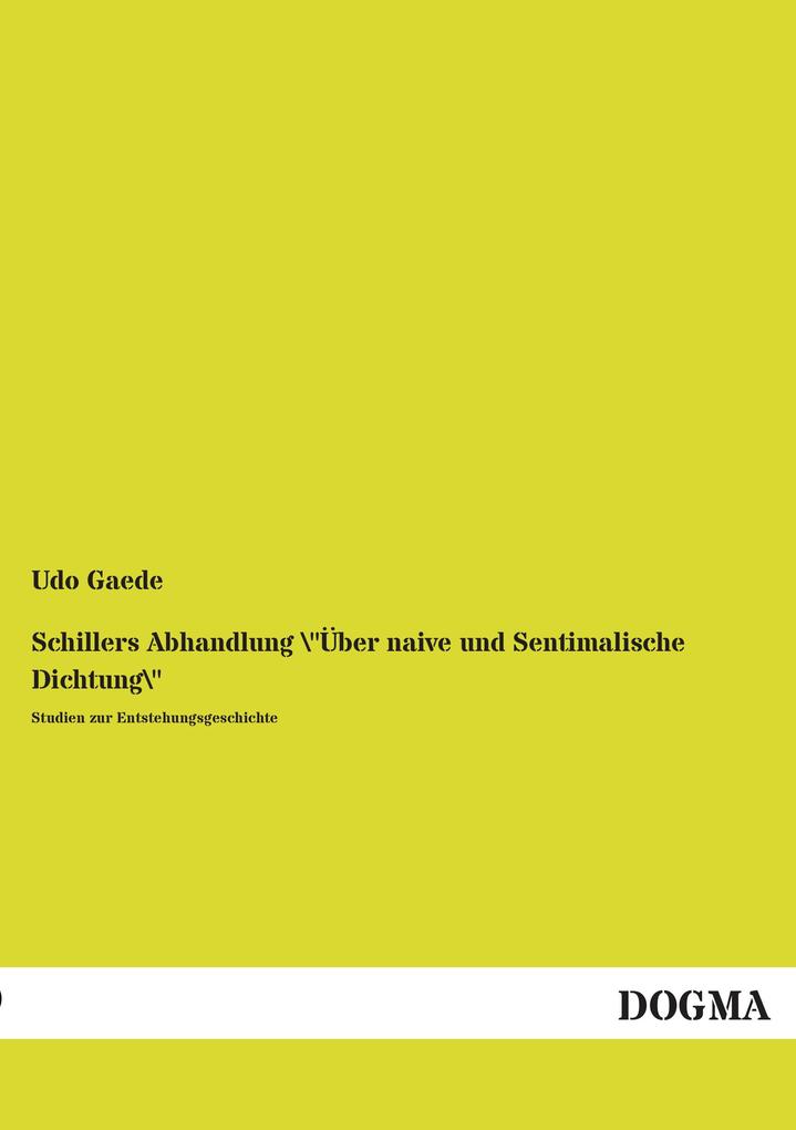 Schillers Abhandlung 'Über naive und Sentimalische Dichtung'