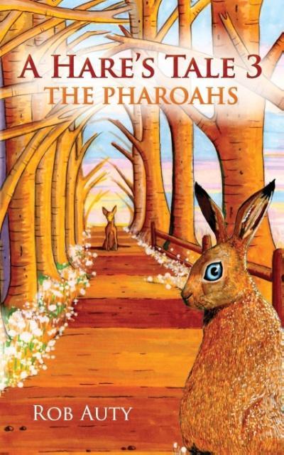 A Hare‘s Tale 3 - The Pharoahs