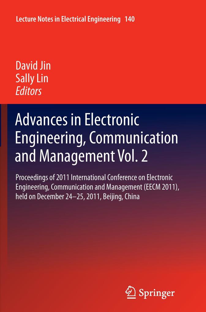 Advances in Electronic Engineering Communication and Management Vol.2