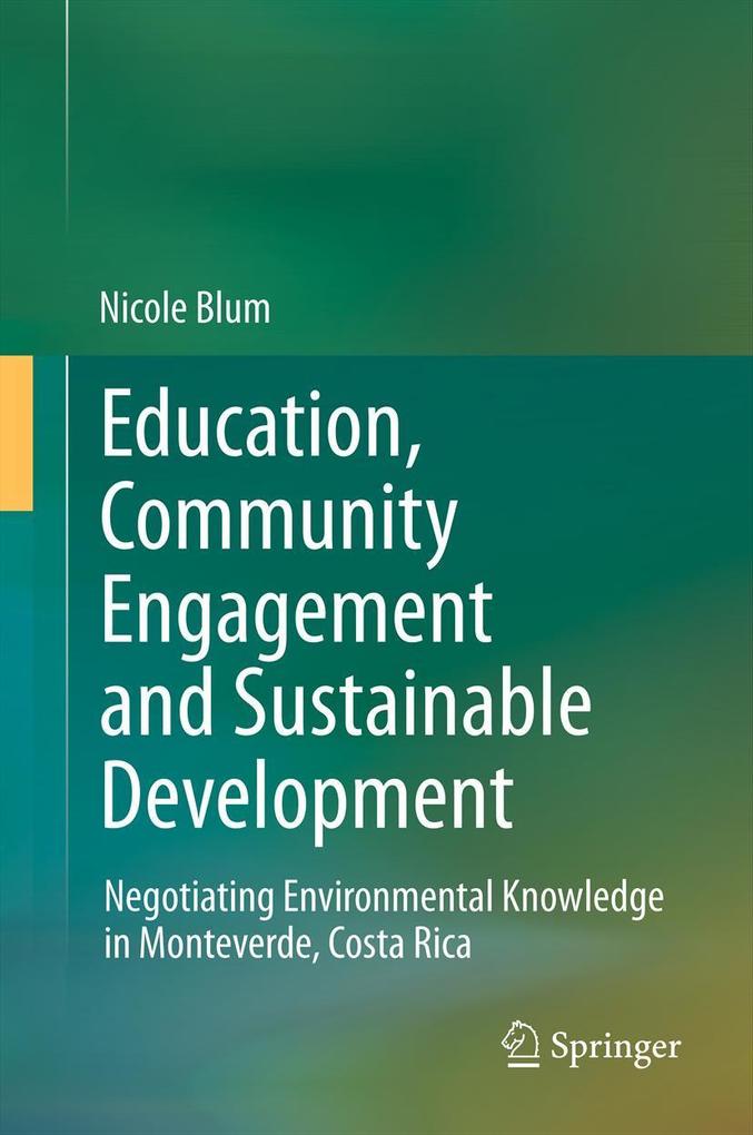 Education Community Engagement and Sustainable Development
