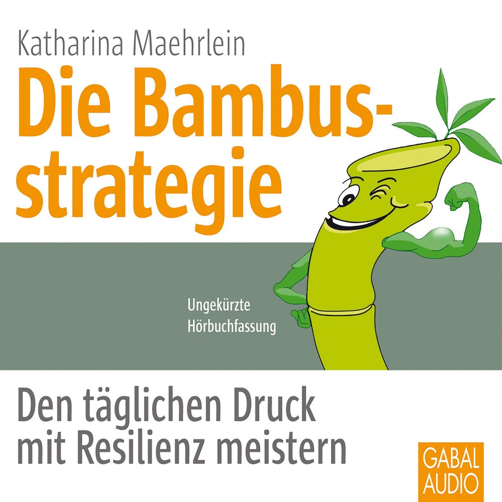 Die Bambusstrategie