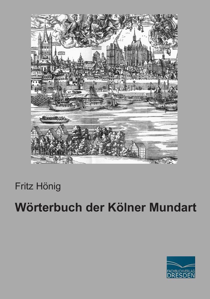 Wörterbuch der Kölner Mundart