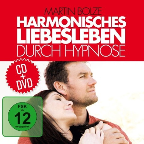 Harmonisches Liebesleben durch Hypnose1 Audio-CD + 1 DVD