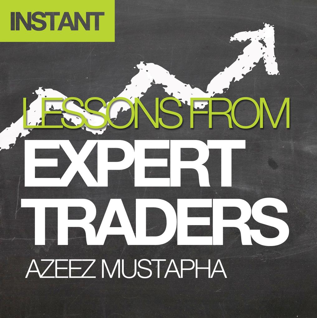 Lessons From Expert Traders