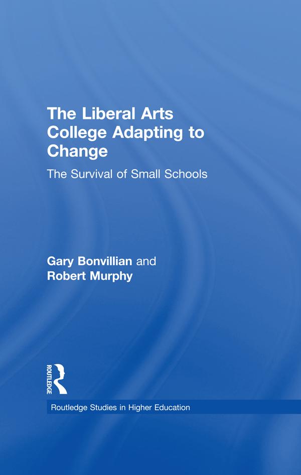 The Liberal Arts College Adapting to Change