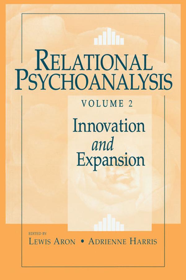 Relational Psychoanalysis Volume 2
