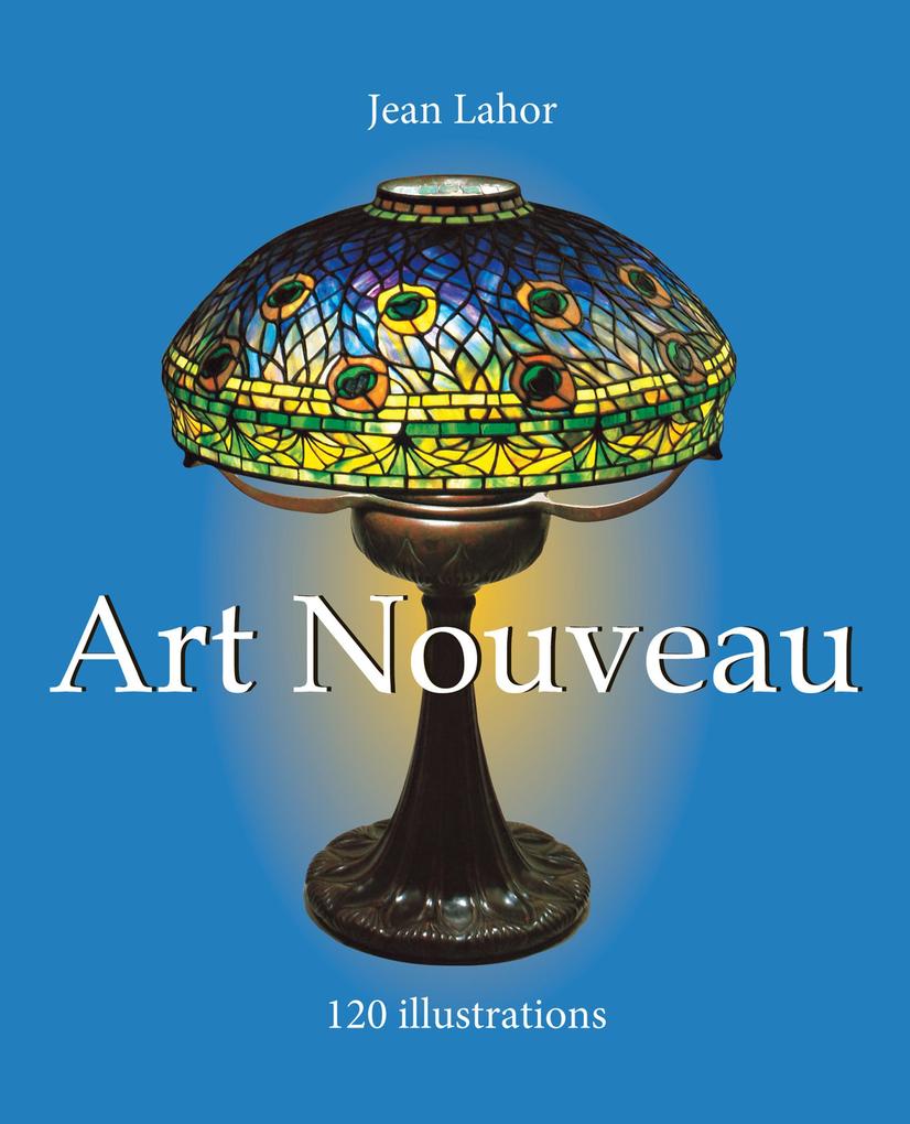 Art Nouveau 120 illustrations - Jean Lahor