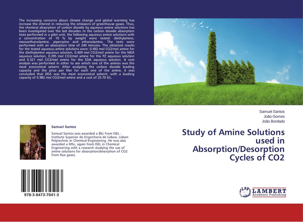 Study of Amine Solutions used in Absorption/Desorption Cycles of CO2 als Buch von Samuel Santos, Joao Gomes, João Bordado - Samuel Santos, Joao Gomes, João Bordado