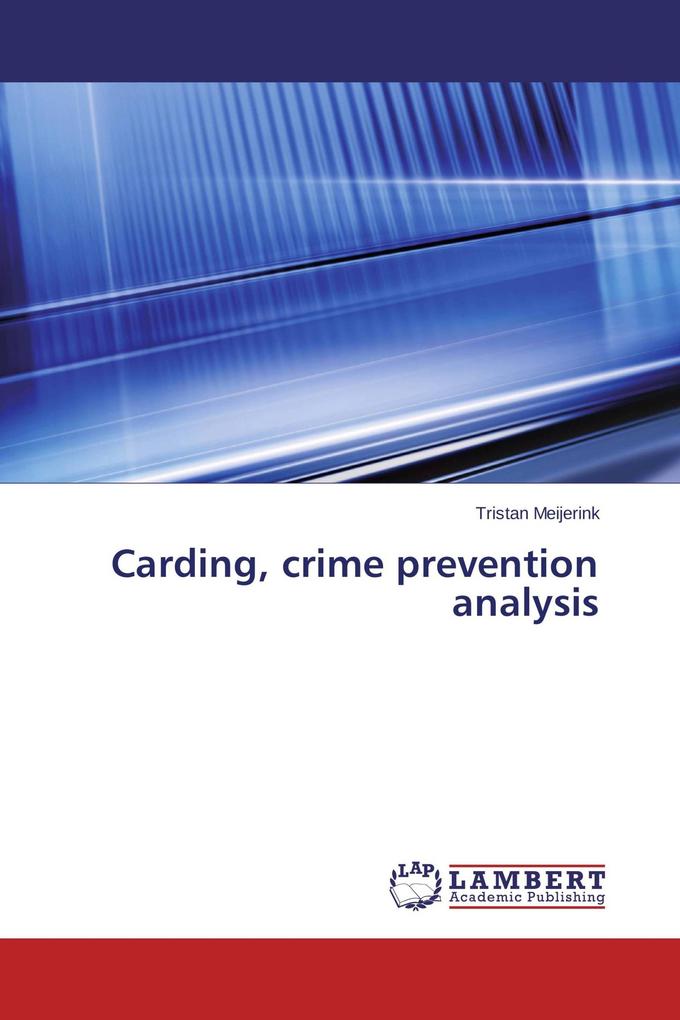 Carding crime prevention analysis