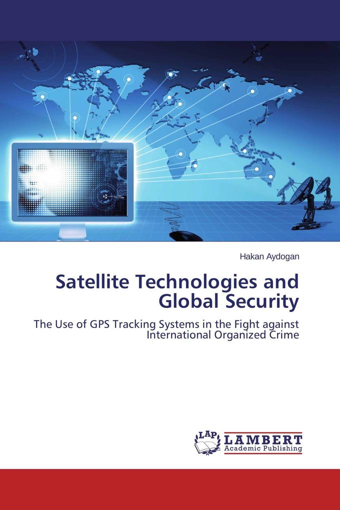 Satellite Technologies and Global Security