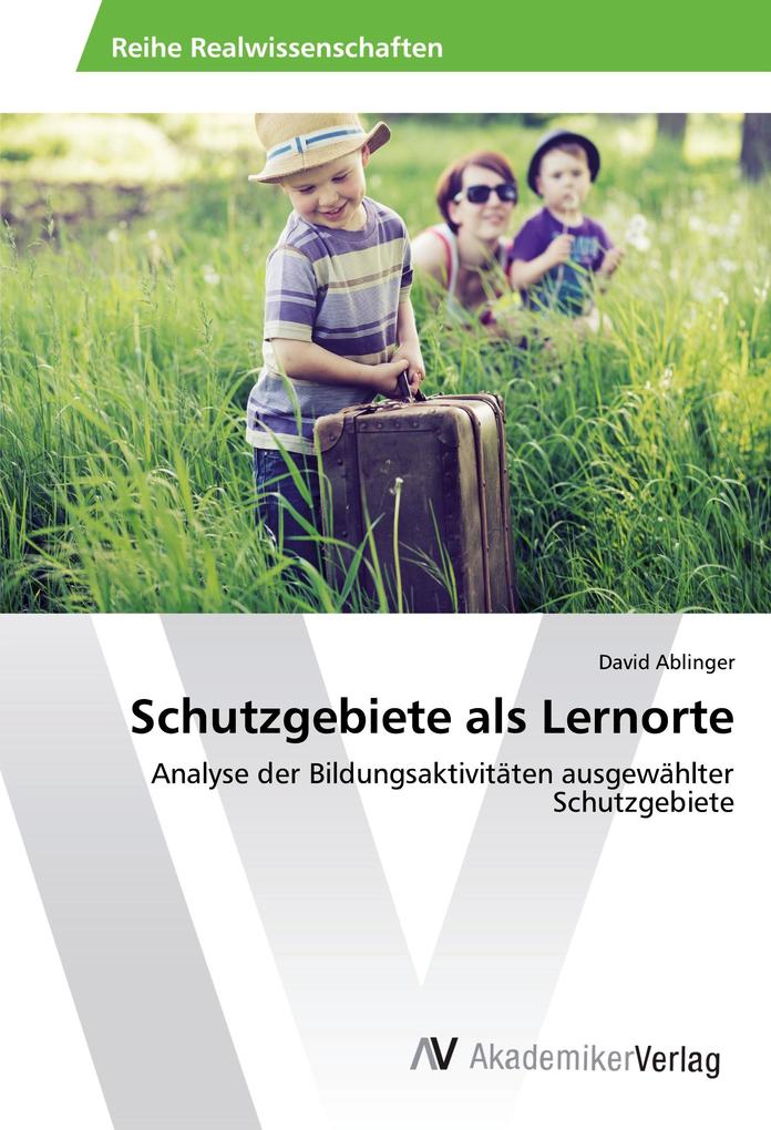 Schutzgebiete als Lernorte