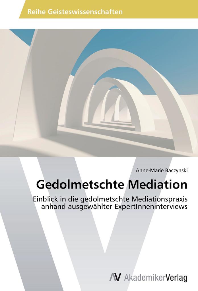 Gedolmetschte Mediation
