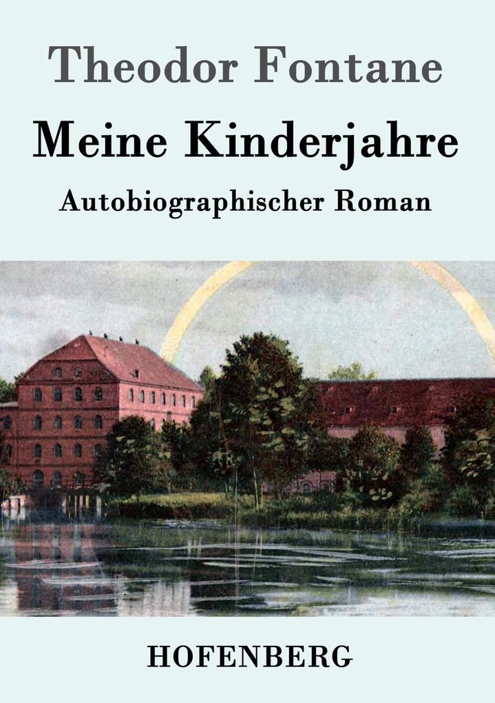 Meine Kinderjahre