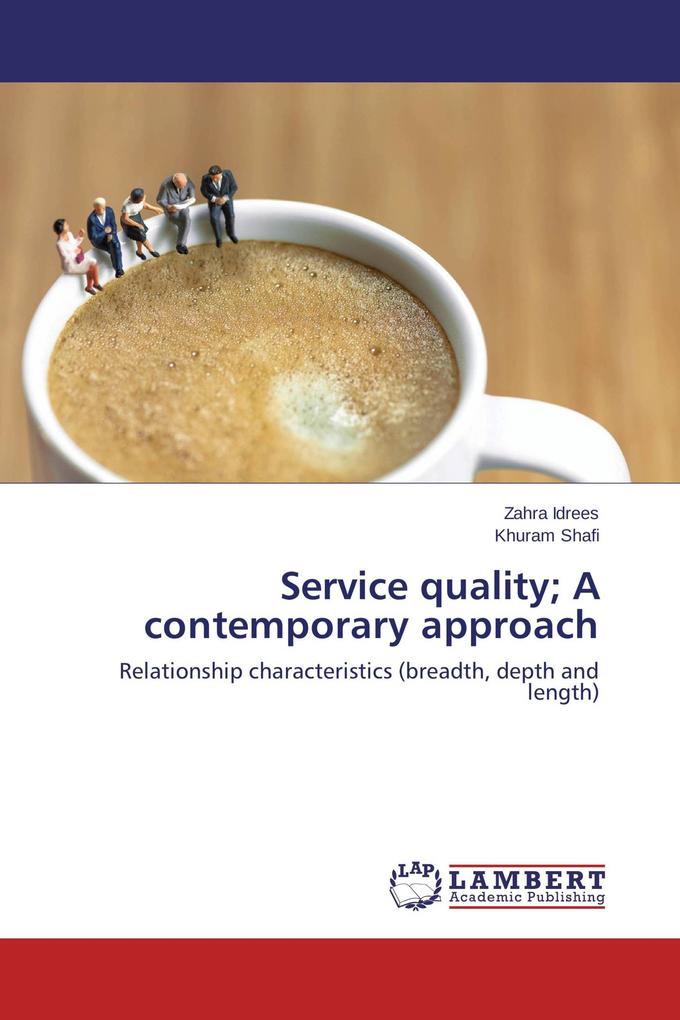 Service quality; A contemporary approach