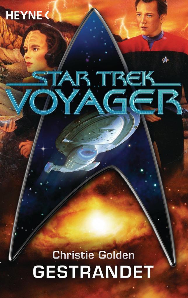 Star Trek - Voyager: Gestrandet - Christie Golden
