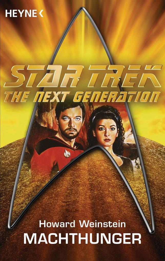 Star Trek - The Next Generation: Machthunger