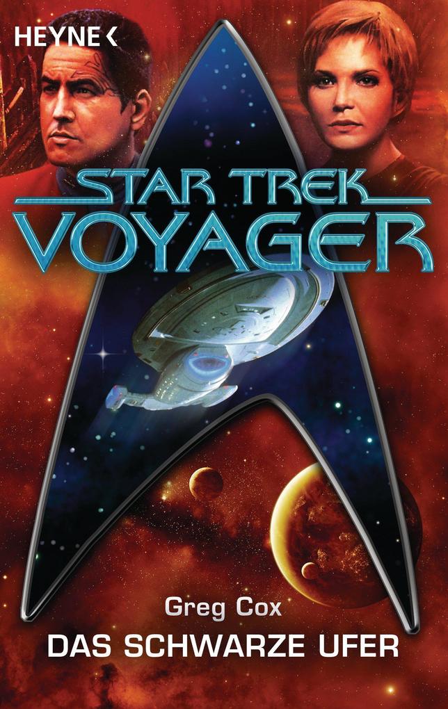 Star Trek - Voyager: Das schwarze Ufer - Greg Cox