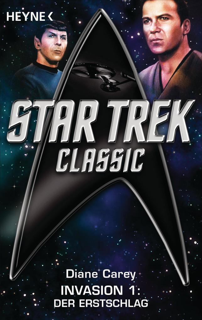 Star Trek - Classic: Der Erstschlag - Diane Carey