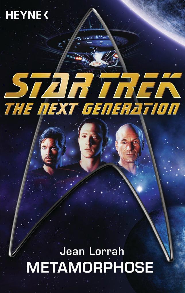 Star Trek - The Next Generation: Metamorphose - Jean Lorrah