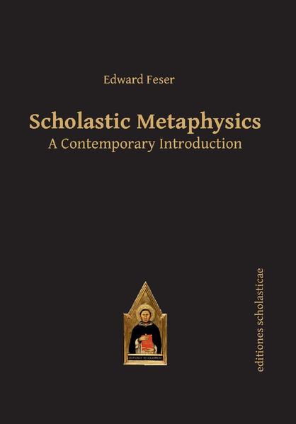 Verlag Editiones Scholasticae Scholastic Metaphysics