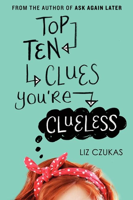 Top Ten Clues You‘re Clueless