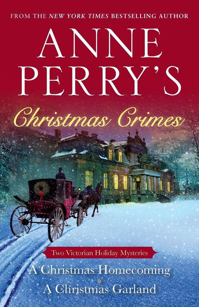 Anne Perry's Christmas Crimes