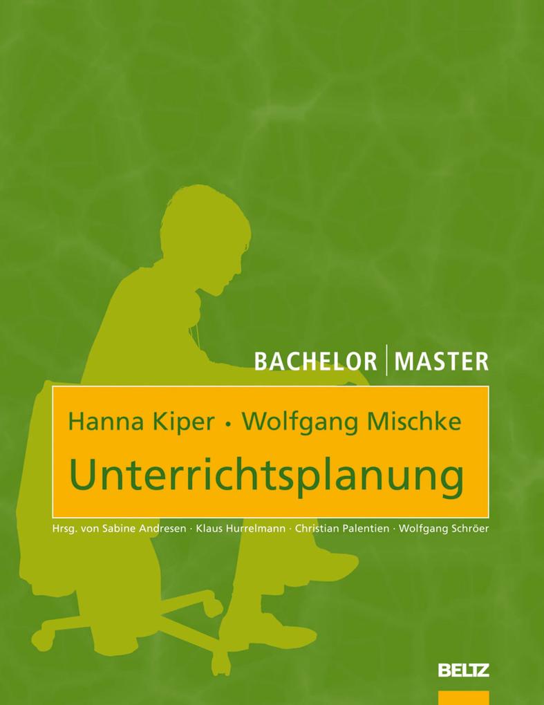 Unterrichtsplanung - Wolfgang Mischke/ Hanna Kiper