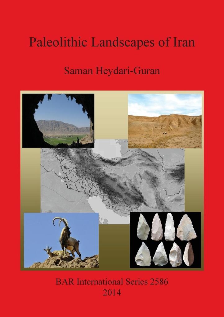 Paleolithic Landscapes of Iran