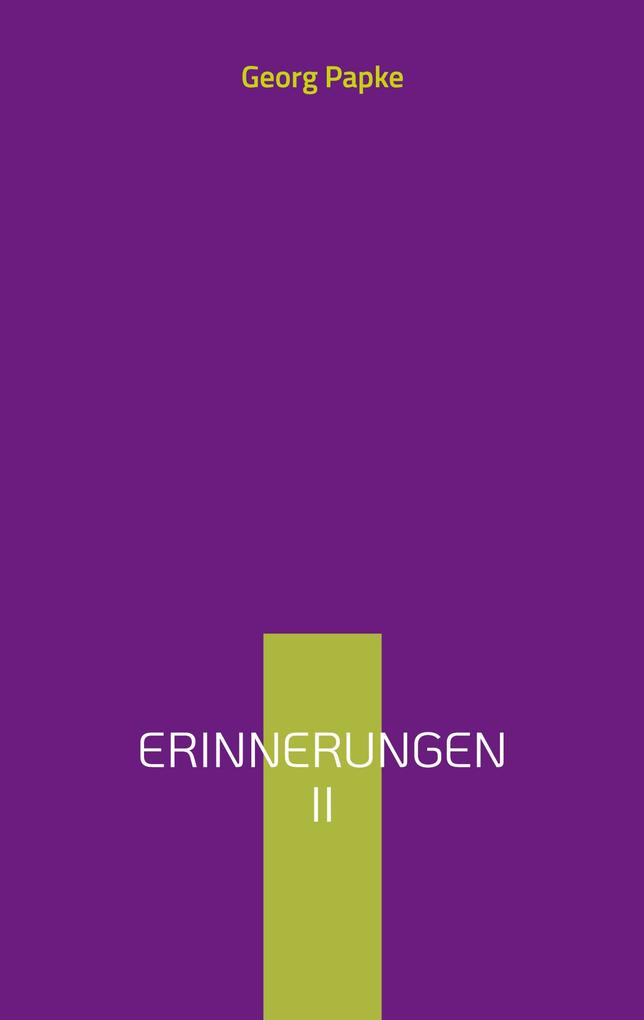 Erinnerungen II