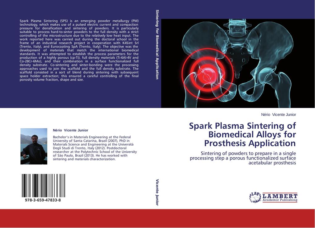 Spark Plasma Sintering of Biomedical Alloys for Prosthesis Application