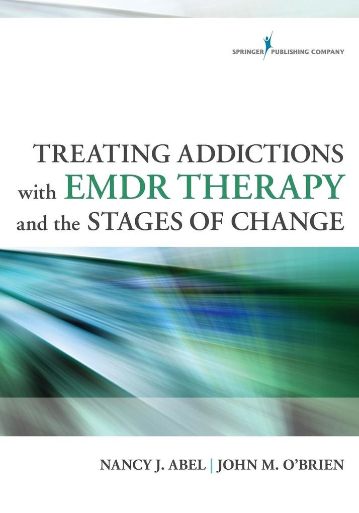 Treating Addictions With EMDR Therapy and the Stages of Change